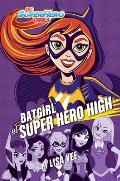DC Super Hero Girls 03 Batgirl at Super Hero High