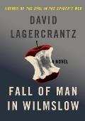 Fall of Man in Wilmslow The Death & Life of Alan Turing A Novel