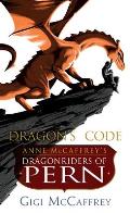 Dragon's Code: Dragonriders of Pern 28