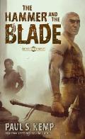 Hammer & the Blade Egil & Nix Book 1