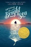 Beyond the Bright Sea - Signed Edition