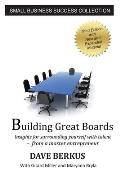 Building Great Boards