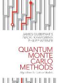 Quantum Monte Carlo Methods: Algorithms for Lattice Models