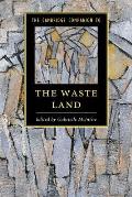 The Cambridge Companion to The Waste Land
