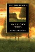 The Cambridge Companion to American Poets