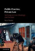 Public Practice, Private Law: An Essay on Love, Marriage, and the State