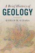 A Brief History of Geology