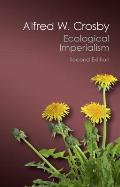 Ecological Imperialism The Biological Expansion Of Europe 900 1900