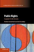 Public Rights: Copyright's Public Domains