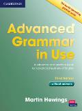 Advanced Grammar In Use Book Without Answers A Reference & Practical Book For Advanced Learners Of Engla Reference & Practical Book For Advanced