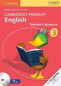Cambridge Primary English Stage 3 Teacher's Resource Book [With CDROM]