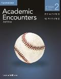 Academic Encounters Level 2 Student's Book Reading and Writing: American Studies