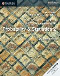 Cambridge International as & a Level Mathematics: Probability & Statistics 2 Coursebook
