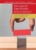 The Case for Case Studies: Methods and Applications in International Development