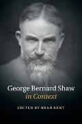 George Bernard Shaw in Context