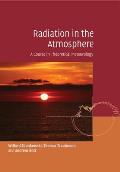 Radiation in the Atmosphere: A Course in Theoretical Meteorology