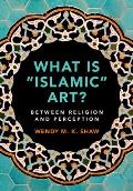 What is Islamic Art?