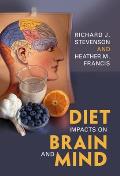 Diet Impacts on Brain and Mind