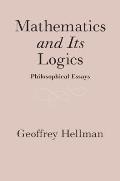 Mathematics and Its Logics