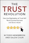 The Trust Revolution