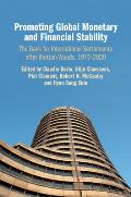 Promoting Global Monetary and Financial Stability: The Bank for International Settlements After Bretton Woods, 1973-2020