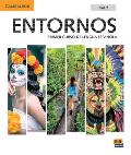 Entornos Beginning Student Book Part 2 Plus Eleteca Access, Online Workbook, and eBook: Primer Curso de Lengua Espanola [With eBook]