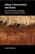 Mines, Communities, and States