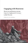 Engaging with Rousseau