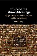 Trust and the Islamic Advantage
