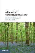 In Pursuit of Pluralist Jurisprudence