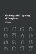 The Linguistic Typology of Templates