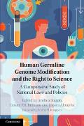 Human Germline Genome Modification and the Right to Science