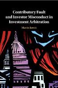 Contributory Fault and Investor Misconduct in Investment Arbitration