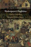 Shakespeares Englishes Against Englishness