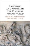 Language and Nature in the Classical Roman World