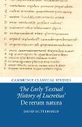 The Early Textual History of Lucretius' De rerum natura