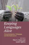 Keeping Languages Alive