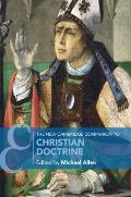 The New Cambridge Companion to Christian Doctrine