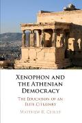 Xenophon and the Athenian Democracy