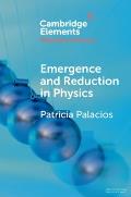 Emergence and Reduction in Physics