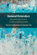 General Extenders: The Forms and Functions of a New Linguistic Category