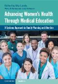 Advancing Women's Health Through Medical Education