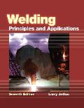 Welding Principles & Applications 7th Edition
