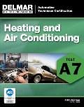 ASE Test Preparation A7 Heating & Air Conditioning