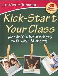 Kick Start Your Class Academic Icebreakers to Engage Students