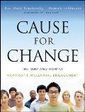 Cause for Change The Why & How of Nonprofit Millennial Engagement