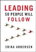 Leading So People Will Follow