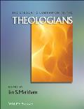 The Student's Companion to the Theologians