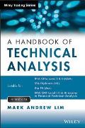 The Handbook of Technical Analysis + Test Bank: The Practitioner's Comprehensive Guide to Technical Analysis