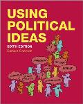 Using Political Ideas, 6th Edition